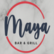 Maya Bar and Grill