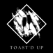 Toast’D Up