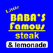 Baba's Famous Steak and Lemonade