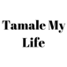 Tamale My Life