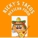 Ricky’sTacos