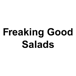 Freaking Good Salads