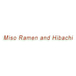 Miso Ramen & Hibachi