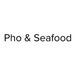 Pho & Seafood