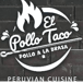 El pollo taco Peruvian Cuisine