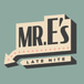 Mr. E's