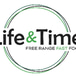 Life & Time Free Range Fast Food #1