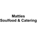 Matties Soulfood & Catering