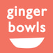 ginger bowls (Healthy Asian Bowls)