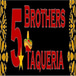 5 Brothers Taqueria