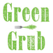 Green Grub
