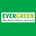 Evergreen Fine Fresh Foods