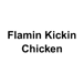 Flamin Kickin Chicken