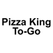 Pizza King To-Go