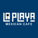 La Playa Mexican Cafe