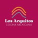 Los Arquitos Cocina Mexicana