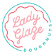 Lady Glaze Doughnuts