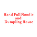 Hand Pull Noodle And Dumpling House