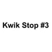 Kwik Stop #3