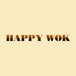 Happy Wok