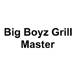 Big Boyz Grill Master