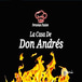 La Casa De Don Andres