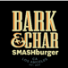 Bark & Char SMASHburger