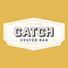 Catch Oyster Bar