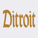 Ditroit