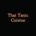 Thai Tanic Cuisine