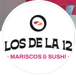 Los De La 12 Sushi Y Mariscos