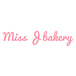 MISS J BAKERY