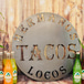 Hermanos Locos tacos