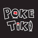 Poke Tiki-Tustin