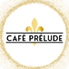 Cafe Prélude