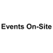 Events On-Site