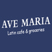 Ave Maria Latin Café