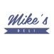 Mike’s Deli