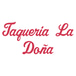 Taqueria La Doña