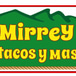 Mirrey Tacos y Mas