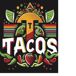 T-Tacos