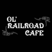 Ol’ Railroad Cafe