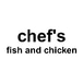 chef's fish and chicken