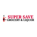 Super Save Food and Liquor