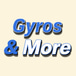 Gyros & More