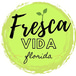 Fresca vida