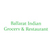 Ballarat Indian Grocery & Restaurant