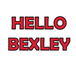 HELLO BEXLEY