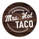 Mrs hot taco