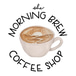 The Morning Brew Coffee Shop